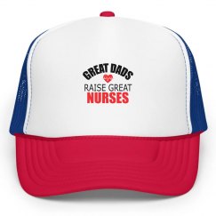 Great Dads Raise Great Nurses