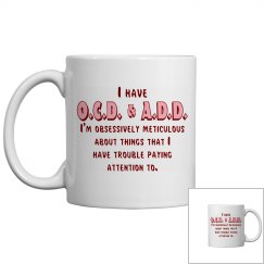 OCD & ADD