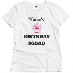 Birthday squad