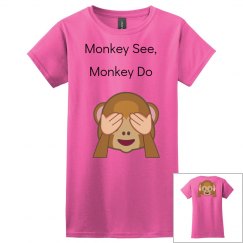 monkey see, monkey do