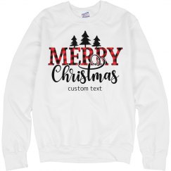 Custom Text Merry Christmas Holiday Crewneck Sweatshirt