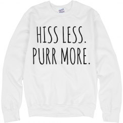 hiss less purr more girl