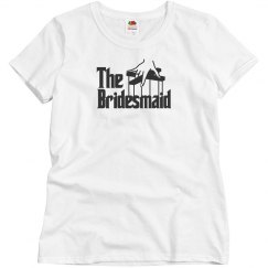 The Godfather Bridesmaid Tee