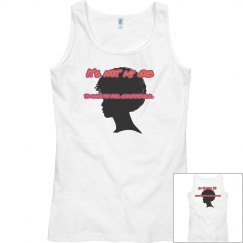It's Not My Job Tank Top...