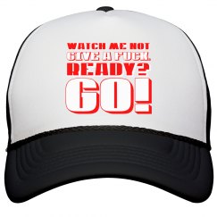 Watch Me Not(Give a Fuck)