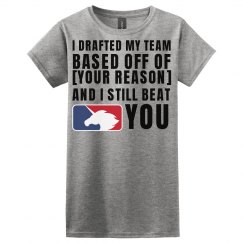 I Drafted Custom Reason