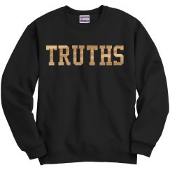 Golden Truths Sweatshirt