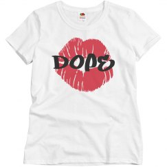 DOPE TEE