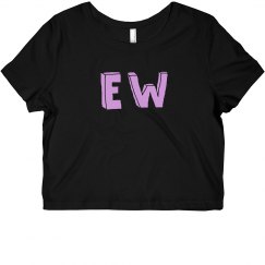 Ew Crop Top