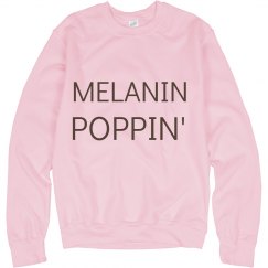 MELANIN POPPIN'