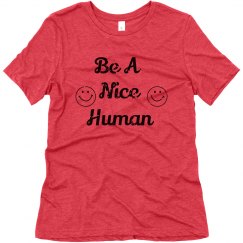 Be A Nice Human
