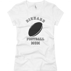 DIE HARD FOOTBALL MOM 