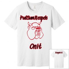 Respek on it ( White )