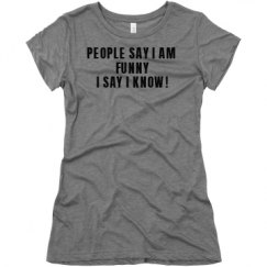 Ladies Slim Fit Super Soft Triblend Tee