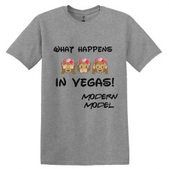MODERN MODEL WHAT HAPPENS IN VEGAS UNISEX SHIRT