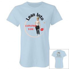 Lean Into loving you 