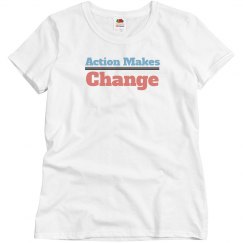 Action makes change
