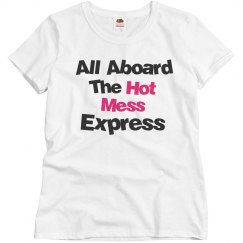 Hot mess express