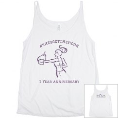 One year Anniversary #shesgotthehook shirt