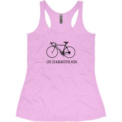 Life... A Beautiful Ride