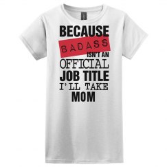 I'll take Mom Tee-WHT