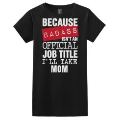 I'll take Mom Tee-BLK