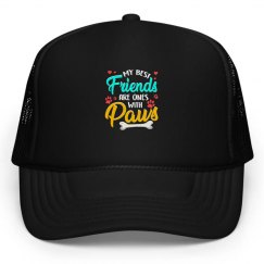 My Best Friends Are Ones With Paws
