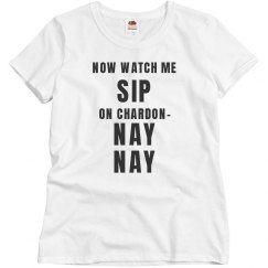 SIP AND NAY NAY TEE