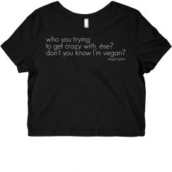 don't you know... crop crew tee
