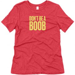Don't be a Boob