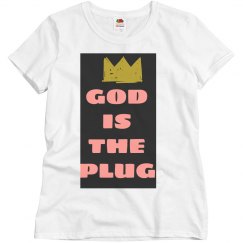 God is The plug
