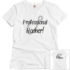 Professional Hooker!