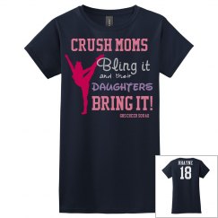 Crush Moms Bling!