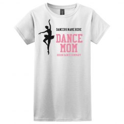 Dance Mom Tee