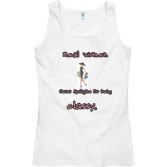 Real Women Never Apologize Tank...