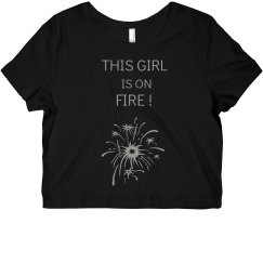 GIRL ON FIRE SHIRT