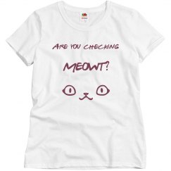 Are you checking MEOWT?