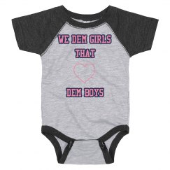We Dem Girls - Baby Bodysuit