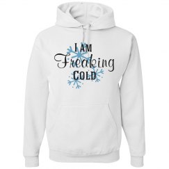 I am Freaking Cold