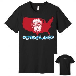 Johnny Dappa Trading Co. Premium #TrumpLand T-Shirt B