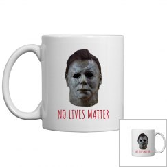 No Lives Matter Coffee Mug