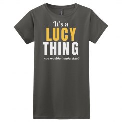 It`s a Lucy thing