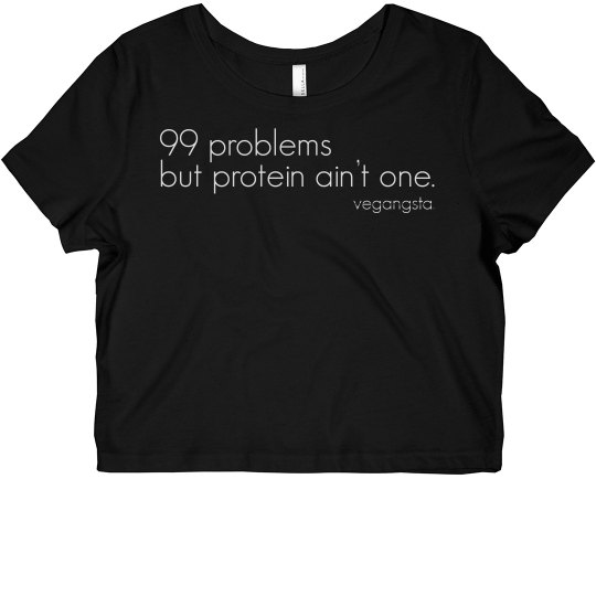 99 problems... crop crew tee
