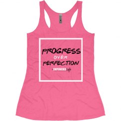 Progress/Perfection Tank
