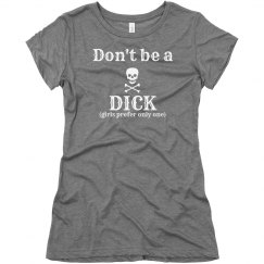 Don't be a dick