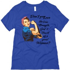 Don't You Love the Grit of a Woman Relaxed T-Shirt