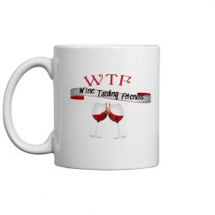WTF Wine Tasting Friends coffee mug 11oz. #3