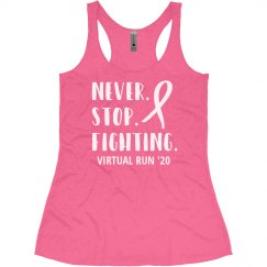 Never Stop Fighting Virtual Breast Cancer Run/Walk