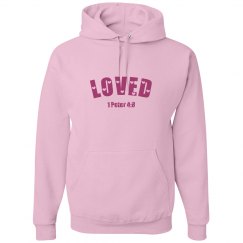 LOVED - Ladies Hoodie - 1 Peter 4:8