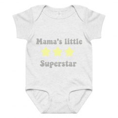 Mama's superstar 